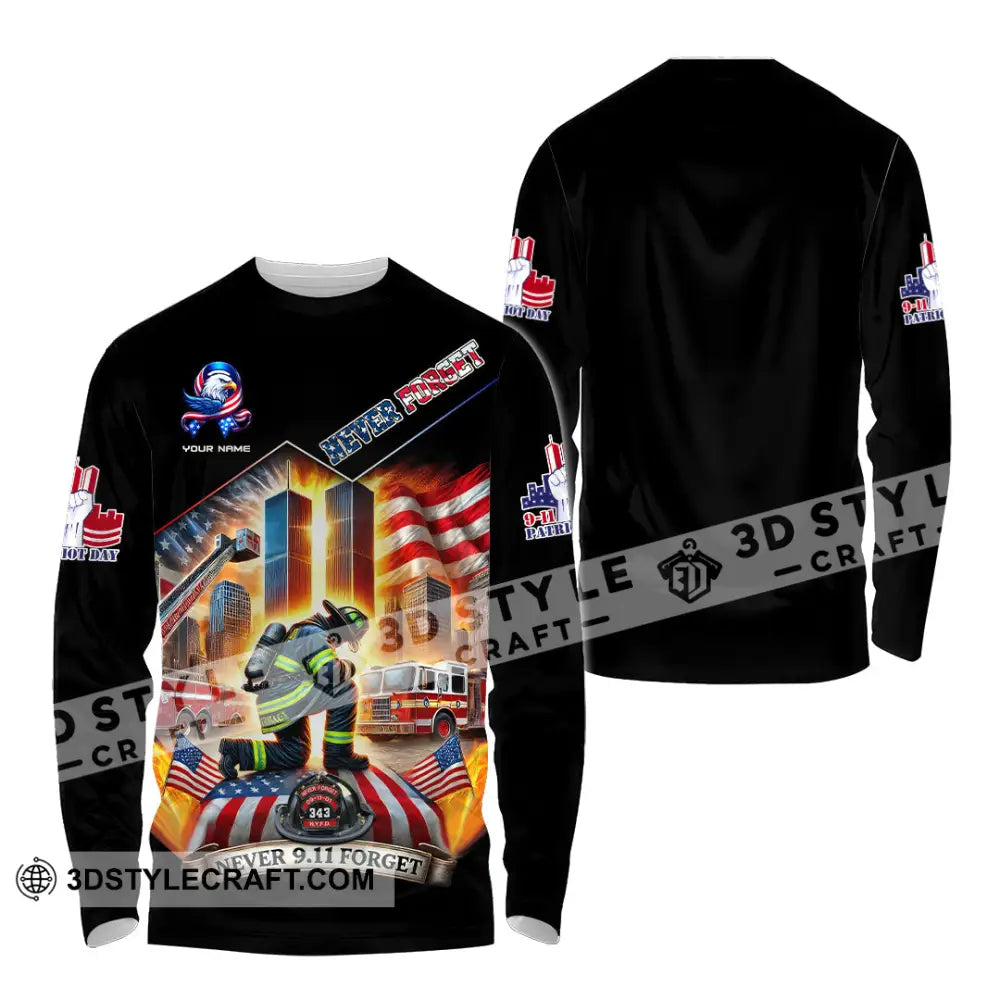 Unisex Shirt Custom Name Firefighter 911 Memorial Never Forget Long Sleeve / S T-Shirt