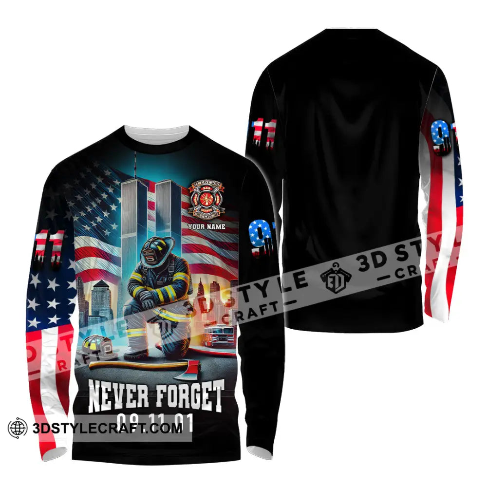 Unisex Shirt Custom Name Firefighter Memorial Fallen Firefighters 911 Long Sleeve / S T-Shirt