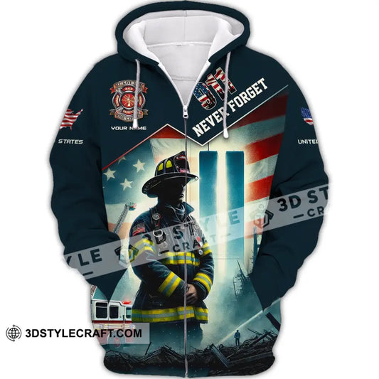 Unisex Shirt Custom Name Firefighter Memorial Fallen Firefighters 911 Zipper Hoodie / S T-Shirt