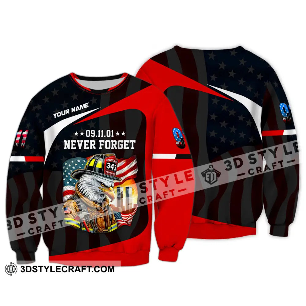 Unisex Shirt Custom Name Firefighter Never Forget 911 Memorial Long Sleeve / S T-Shirt