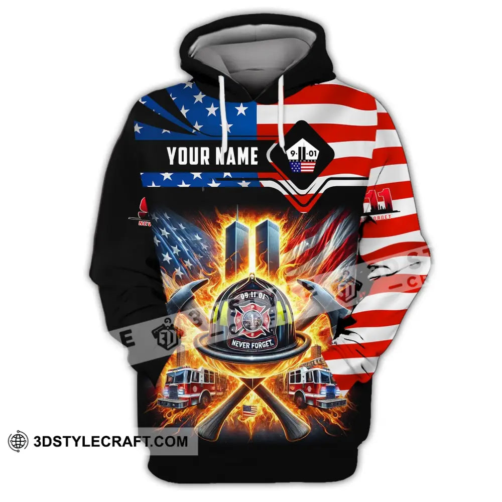 Unisex Shirt Custom Name Firefighter Never Forget Fallen Firefighters 911 Memorial T-Shirt Hoodie /