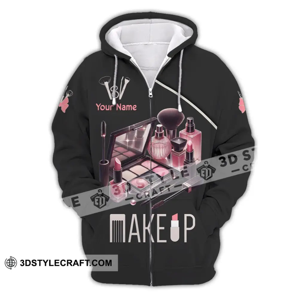 Unisex Shirt - Custom Name For Make Up Lover Zipper Hoodie / S T-Shirt