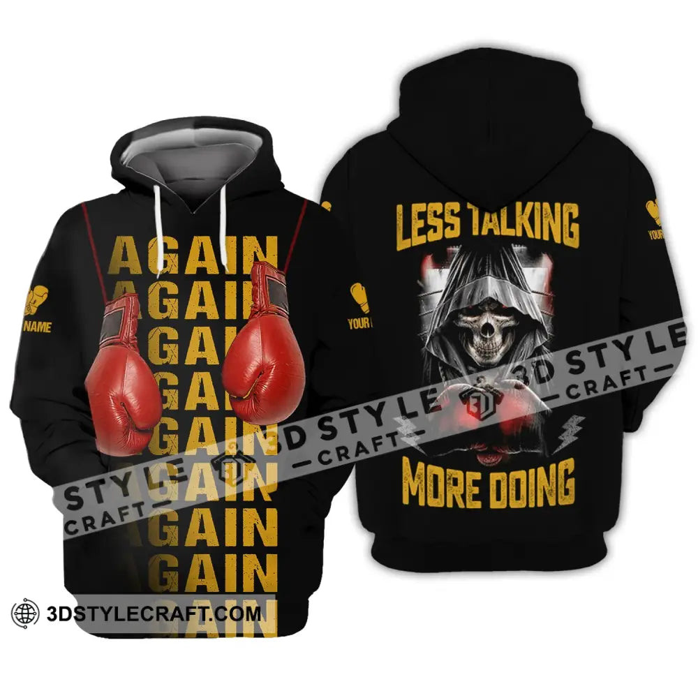 Unisex Shirt - Custom Name Gift For Boxing Lover Less Talking More Doing Hoodie / S T-Shirt