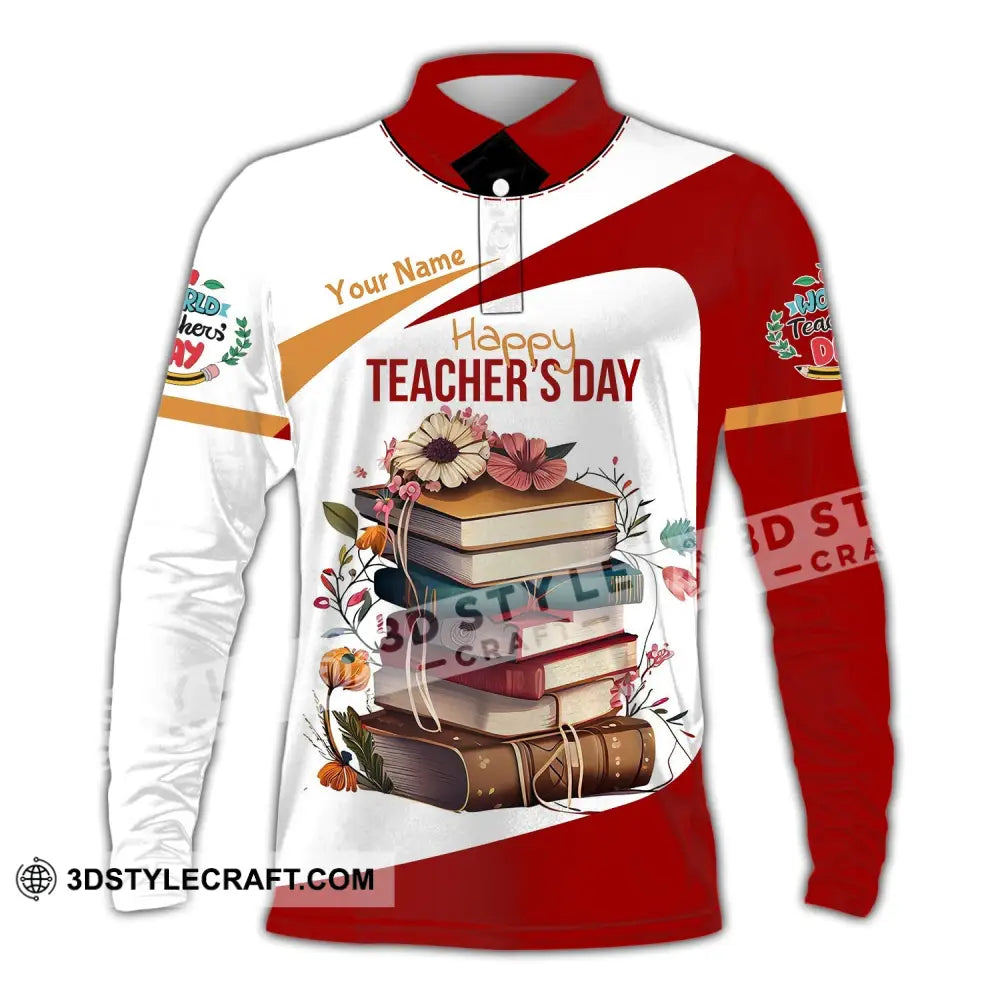 Unisex Shirt - Custom Name Happy Teacher’s Day Long Sleeve Polo / S T-Shirt