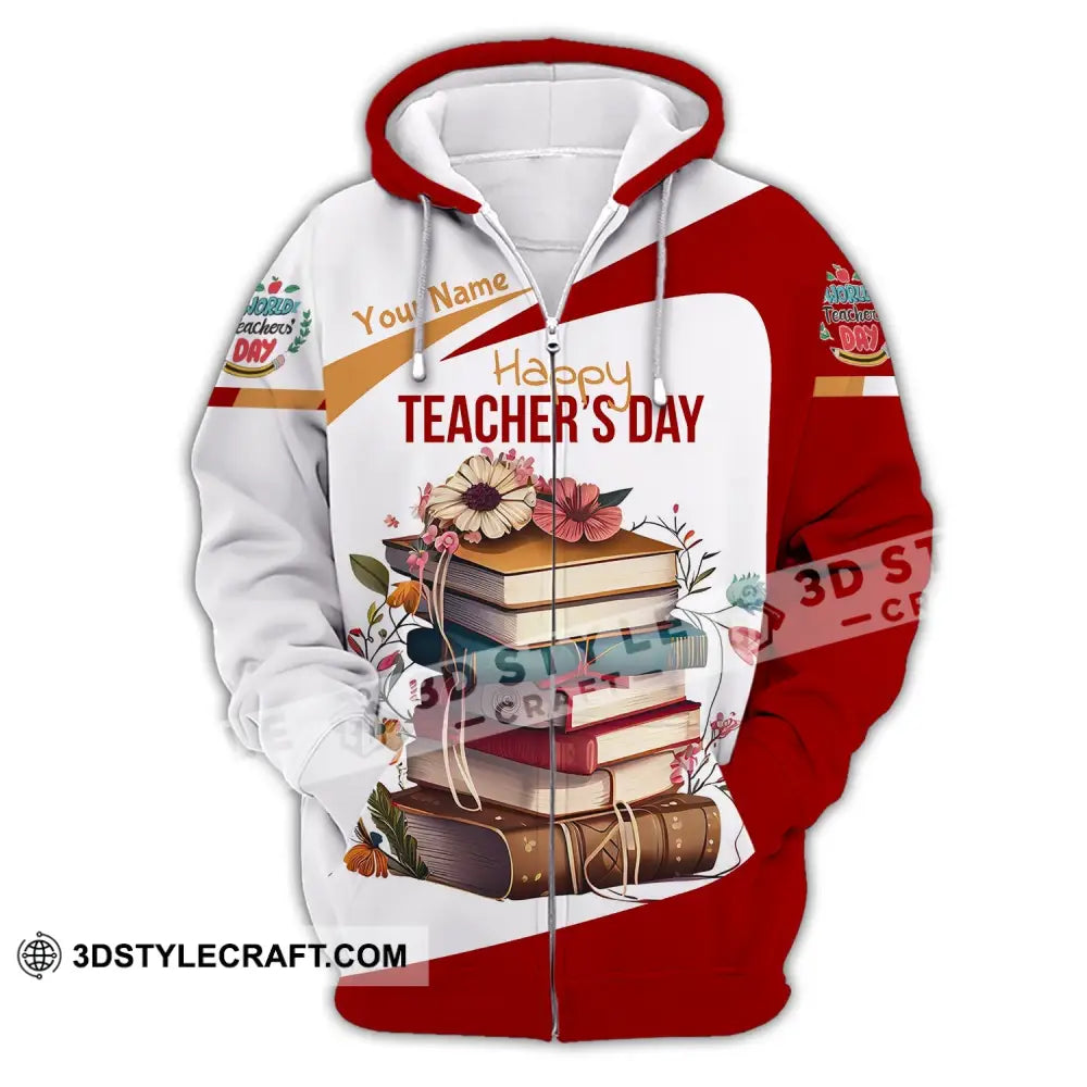 Unisex Shirt - Custom Name Happy Teacher’s Day Zipper Hoodie / S T-Shirt