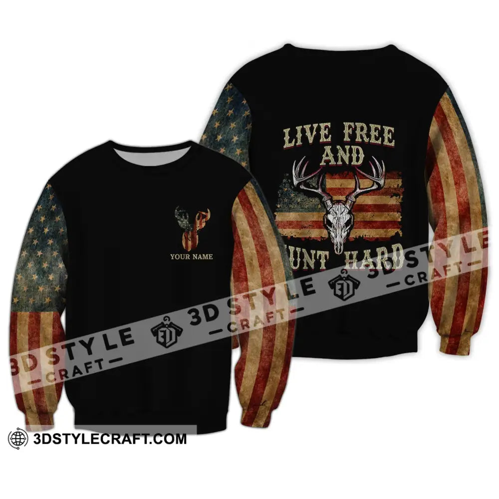 Unisex Shirt - Custom Name Hunting Live Free And Hunt Hard Long Sleeve / S T-Shirt