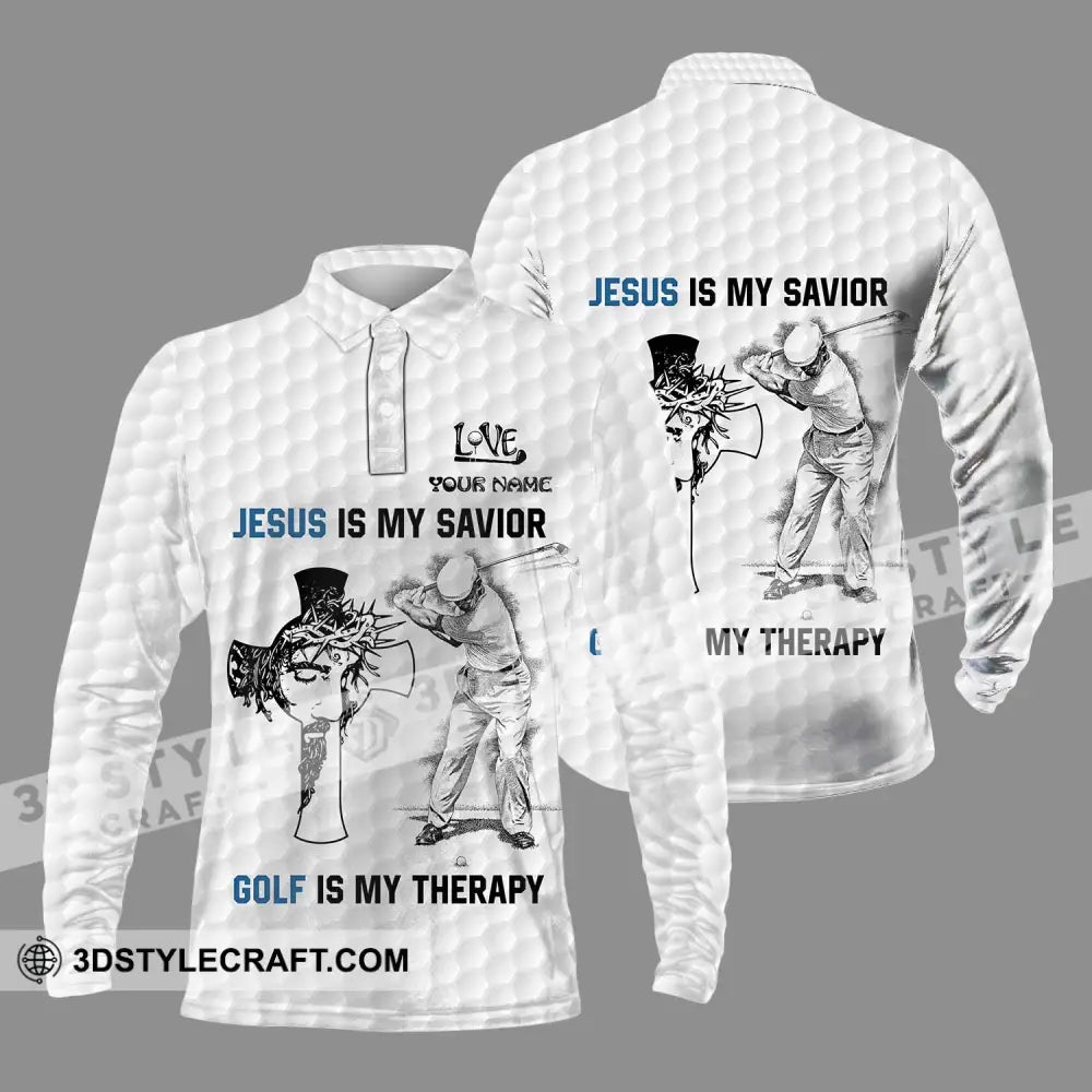 Unisex Shirt - Custom Name Jesus Is My Savior Golf Therapy Long Sleeve Polo / S T-Shirt