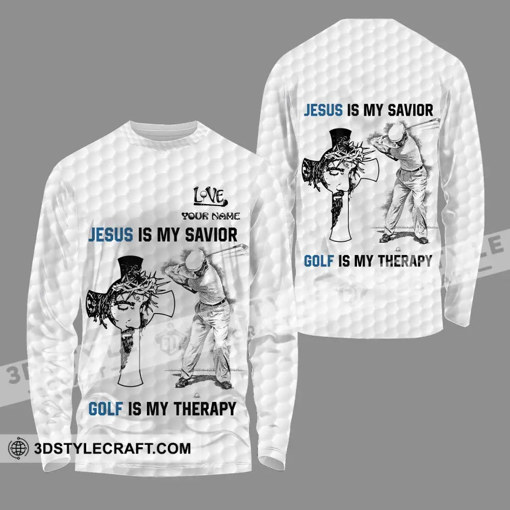 Unisex Shirt - Custom Name Jesus Is My Savior Golf Therapy Long Sleeve / S T-Shirt