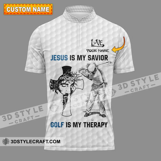 Unisex Shirt - Custom Name Jesus Is My Savior Golf Therapy T-Shirt