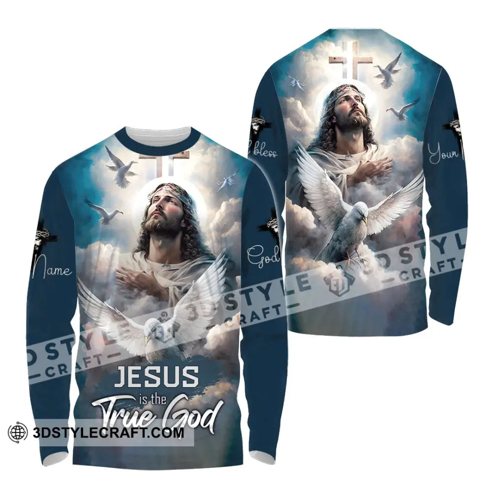 Unisex Shirt - Custom Name Jesus Is The True God Long Sleeve / S T-Shirt