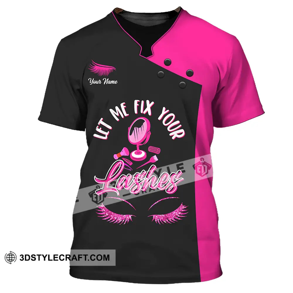 Unisex Shirt - Custom Name Let Me Fix Your Lashes T-Shirt / S T-Shirt