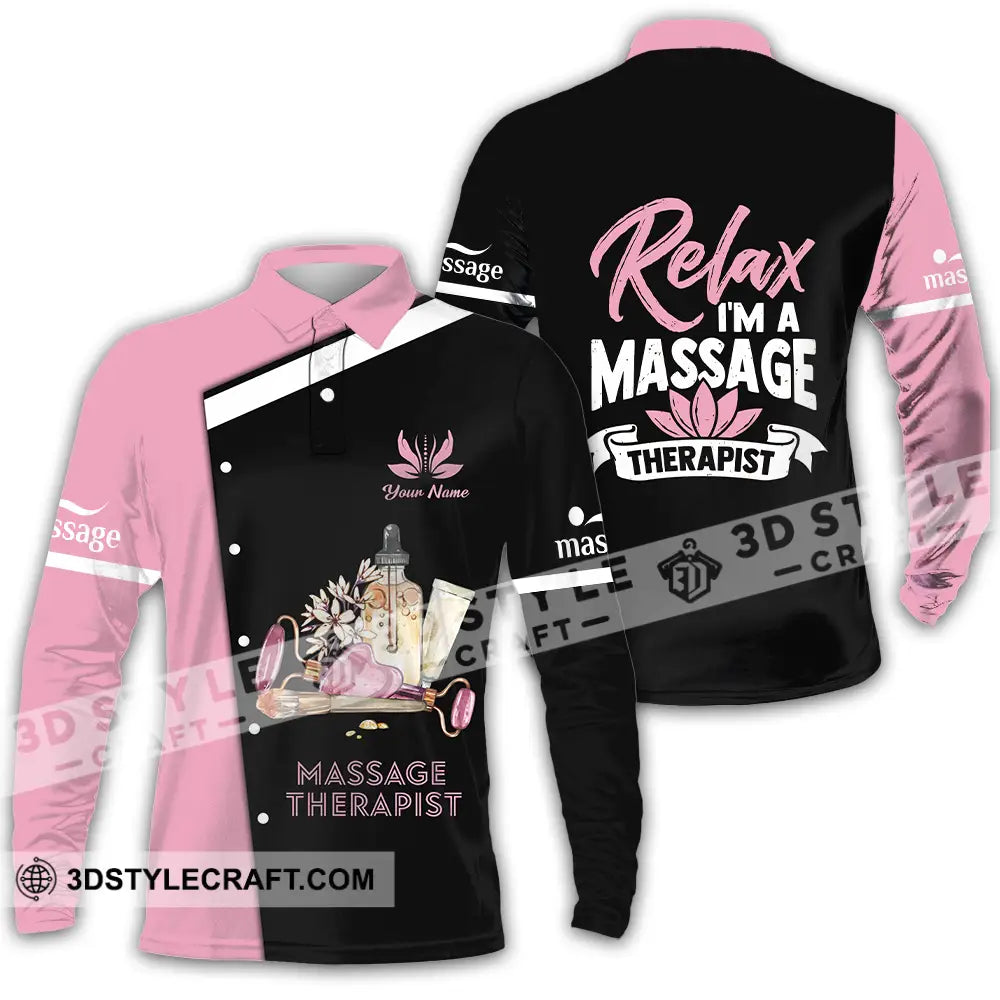 Unisex Shirt - Custom Name Massage Therapist Relax I Am Long Sleeve Polo / S T-Shirt