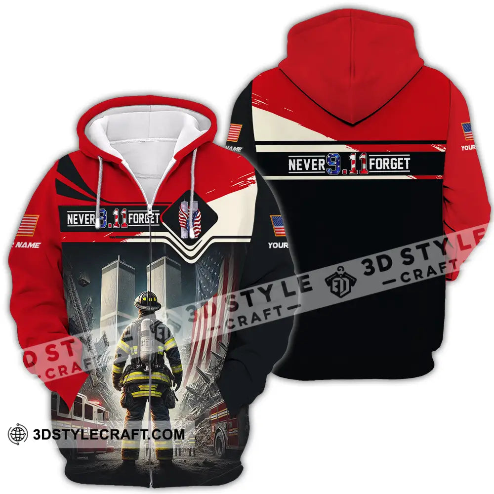 Unisex Shirt - Custom Name Never 911 Forget Patriot Day Zipper Hoodie / S T-Shirt