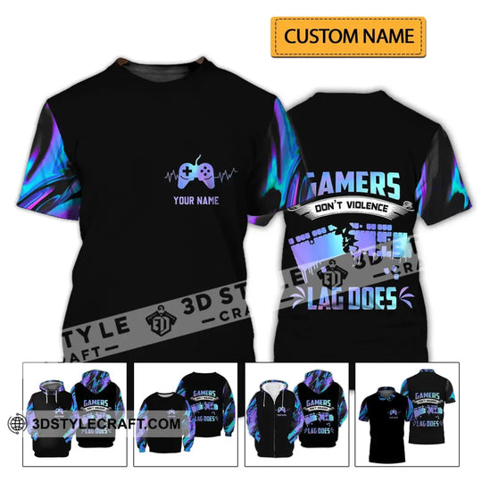 Unisex Shirt - Custom Name T-Shirt, Gamers Don't Violence Lag Does style option 2