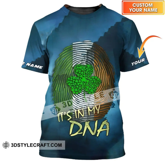 Unisex Shirt - Custom Name T-Shirt It’s In My Dna Clover For Saint Patrick’s Day T-Shirt