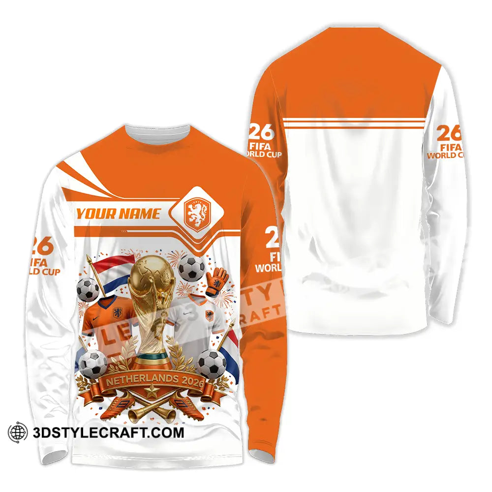 Unisex Shirt - Custom Netherlands World Cup 2026 Shirt - Long Sleeve Shirt / S - T-shirt