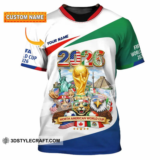 Unisex Shirt - Custom North American FIFA World Cup 2026 3D Shirt T-shirt
