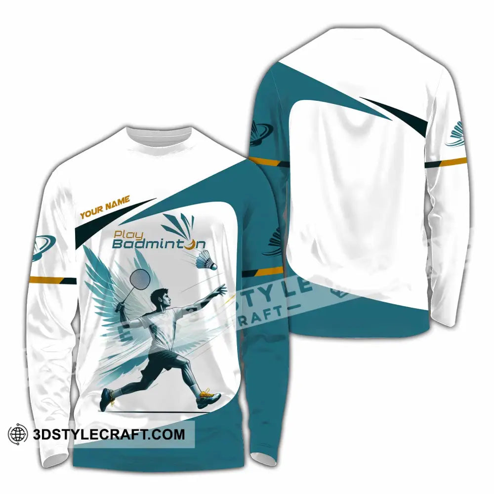Unisex Shirt - Custom Play Badminton Shirt Long Sleeve Shirt / S T-shirt