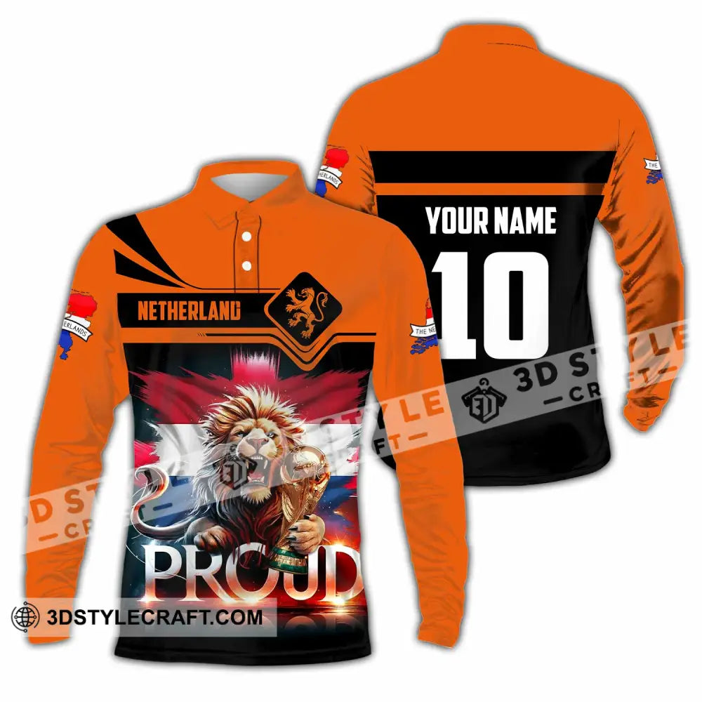 Unisex Shirt - Custom Proud Netherlands World Cup 2026 3D Shirt Long Sleeve Polo / S T-shirt