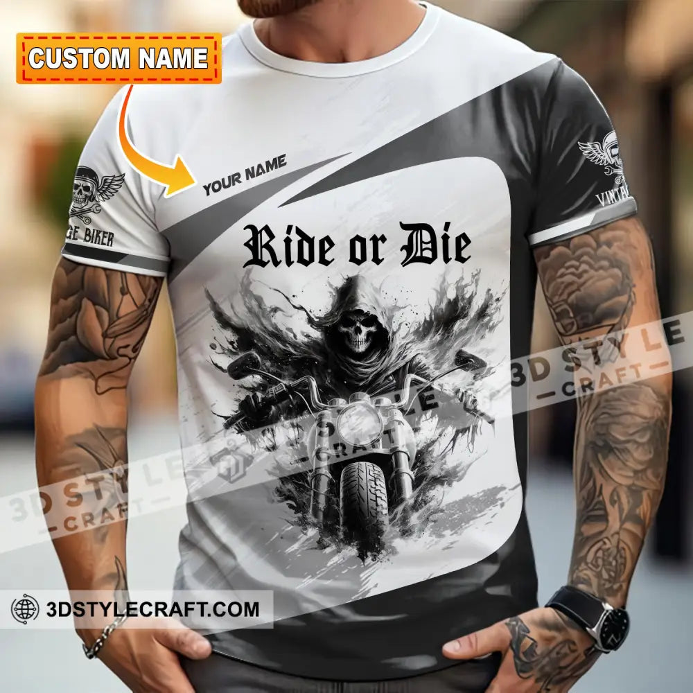 Unisex Shirt - Custom Ride Or Die 3D Shirt T-shirt