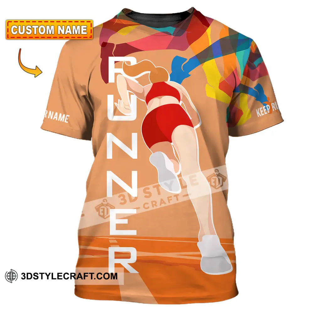 Unisex Shirt - Custom Runner Keep Running 3D Shirt T-shirt