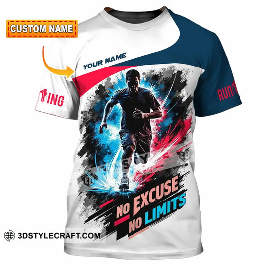 Unisex Shirt - Custom Running No Excuse No Limits Shirt style option 1