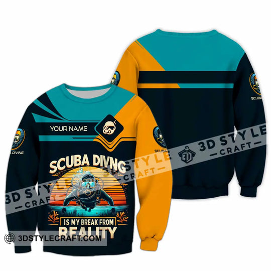Unisex Shirt - Custom Scuba Diving Is My Break From Reality Shirt style option 3