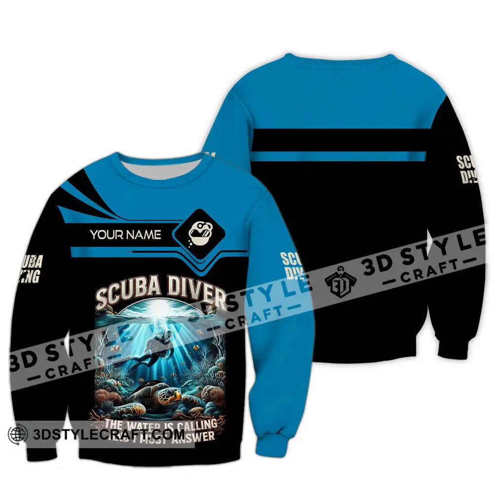 Unisex Shirt - Custom Scuba Diving The Water Is Calling And I Must Answer Shirt Long Sleeve / S T-shirt