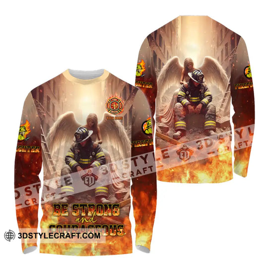 Unisex Shirt - Custom Text Shirt, Be Strong And Courageous Fire Fighter Shirt style option 4