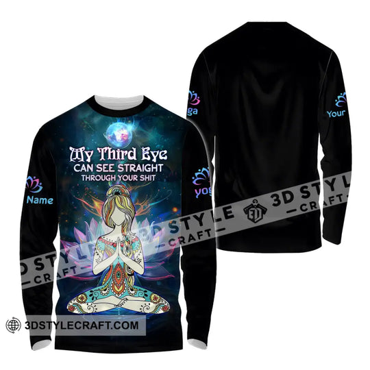 Unisex Shirt - Custom Text Yoga Shirt, My Third Eyes Can See Straight Through style option 4