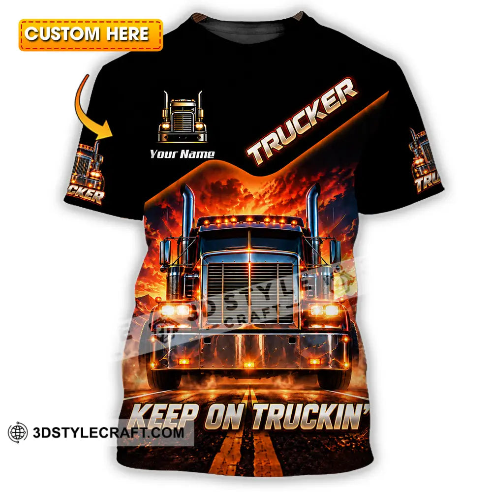 Unisex Shirt - Custom Trucker Keep On Trackin’ Shirt - T-shirt