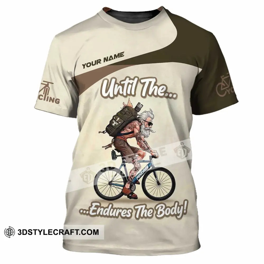Unisex Shirt - Custom Until The Endures The Body Shirt - T-Shirt / S - T-shirt