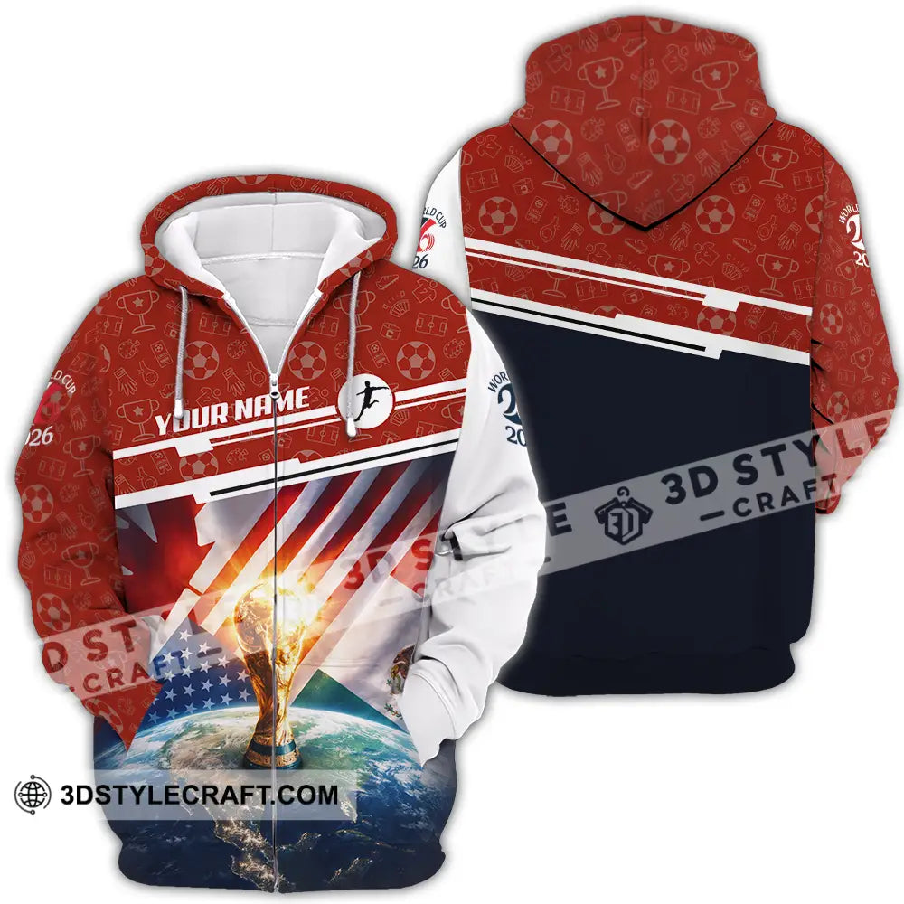 Unisex Shirt - Custom World Cup 2026 3D Shirt Zipper Hoodie / S T-shirt