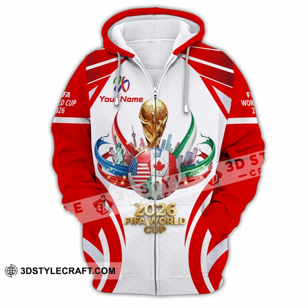 Unisex Shirt - Custom World Cup 2026 3D Shirt Zipper Hoodie / S T-shirt