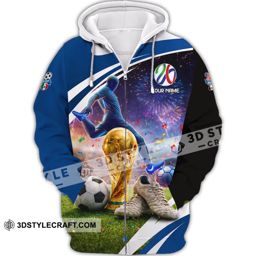 Unisex Shirt - Custom World Cup 2026 3D Shirt Zipper Hoodie / S T-shirt