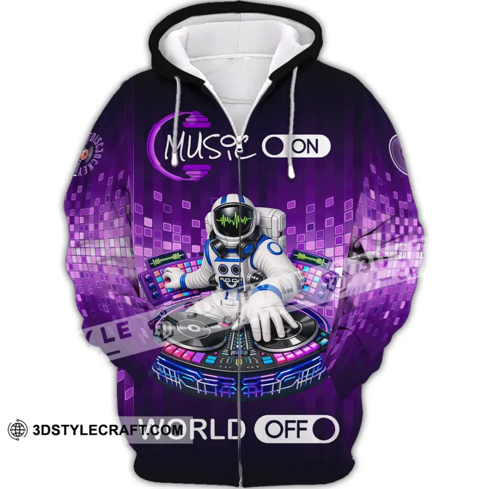 Unisex Shirt - Disc Jockey Music On World On 3D Shirt Zipper Hoodie / S T-shirt