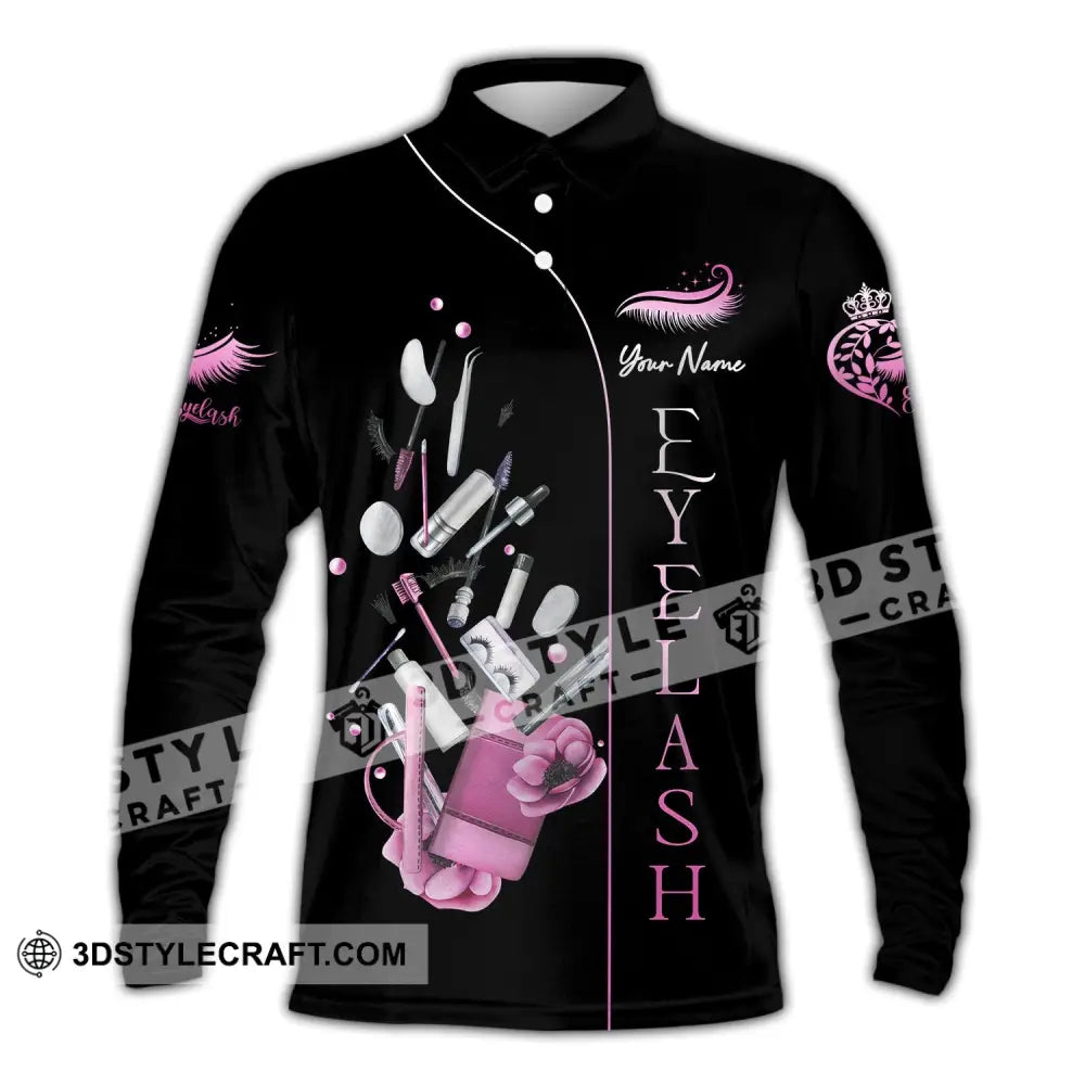 Woman Shirt Custom Name Makeup Artist Eyelash T-Shirt Long Sleeve Polo / S T-Shirt