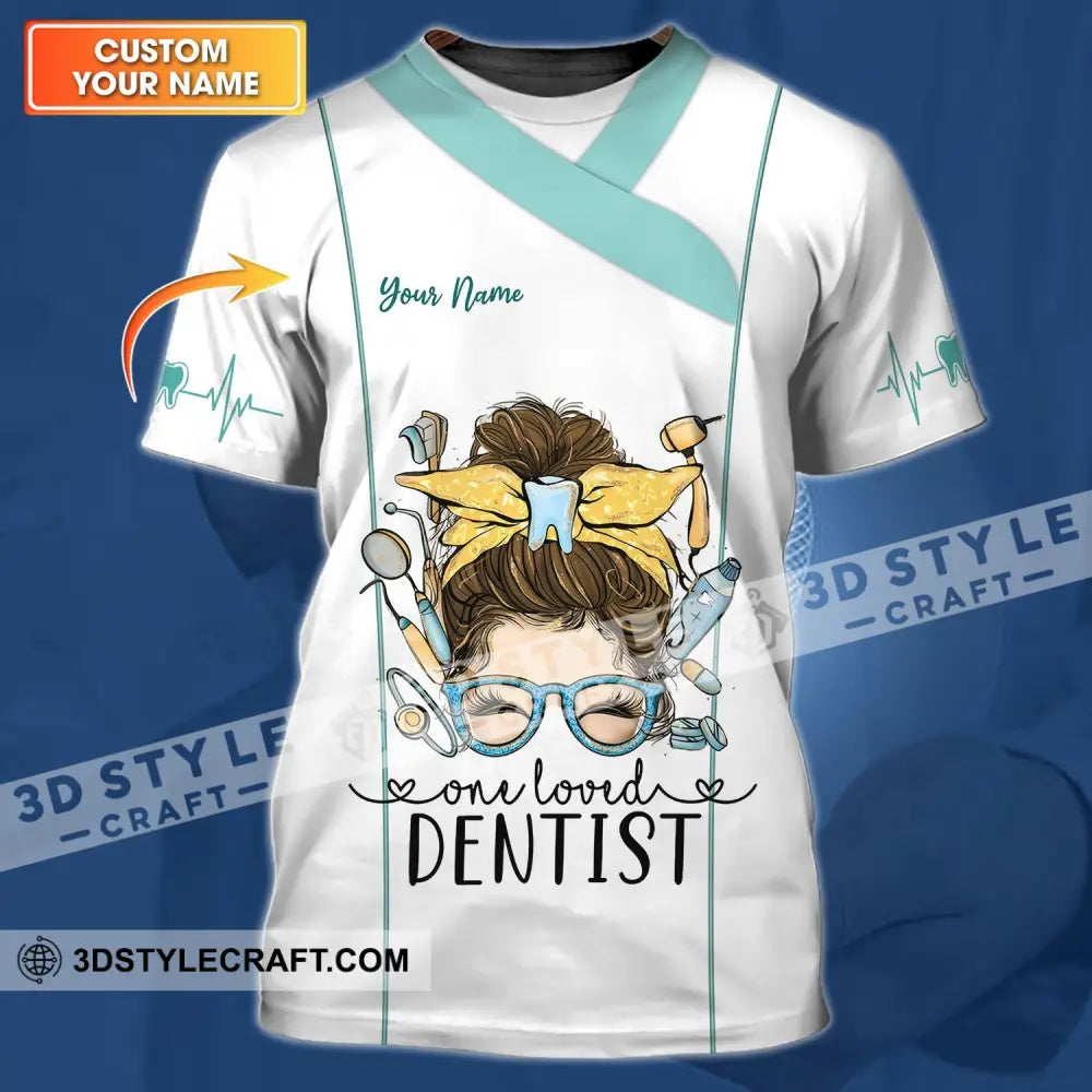 Woman Shirt - Custom Name Personalized One Loved Dentist T-Shirt