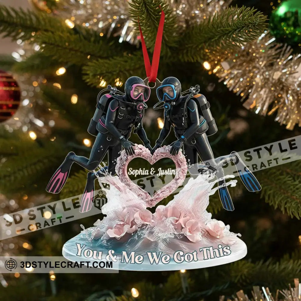 You And Me We Got This Diving Couple Home Decor Christmas Ornament Personalized Ornament Ornament