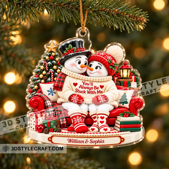 You'll Always Be Stuck With Me Home Decor, Christmas Ornament, Personalized Ornament style option 2